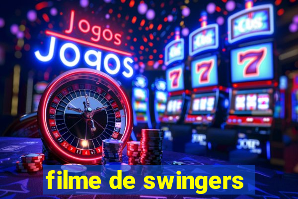 filme de swingers